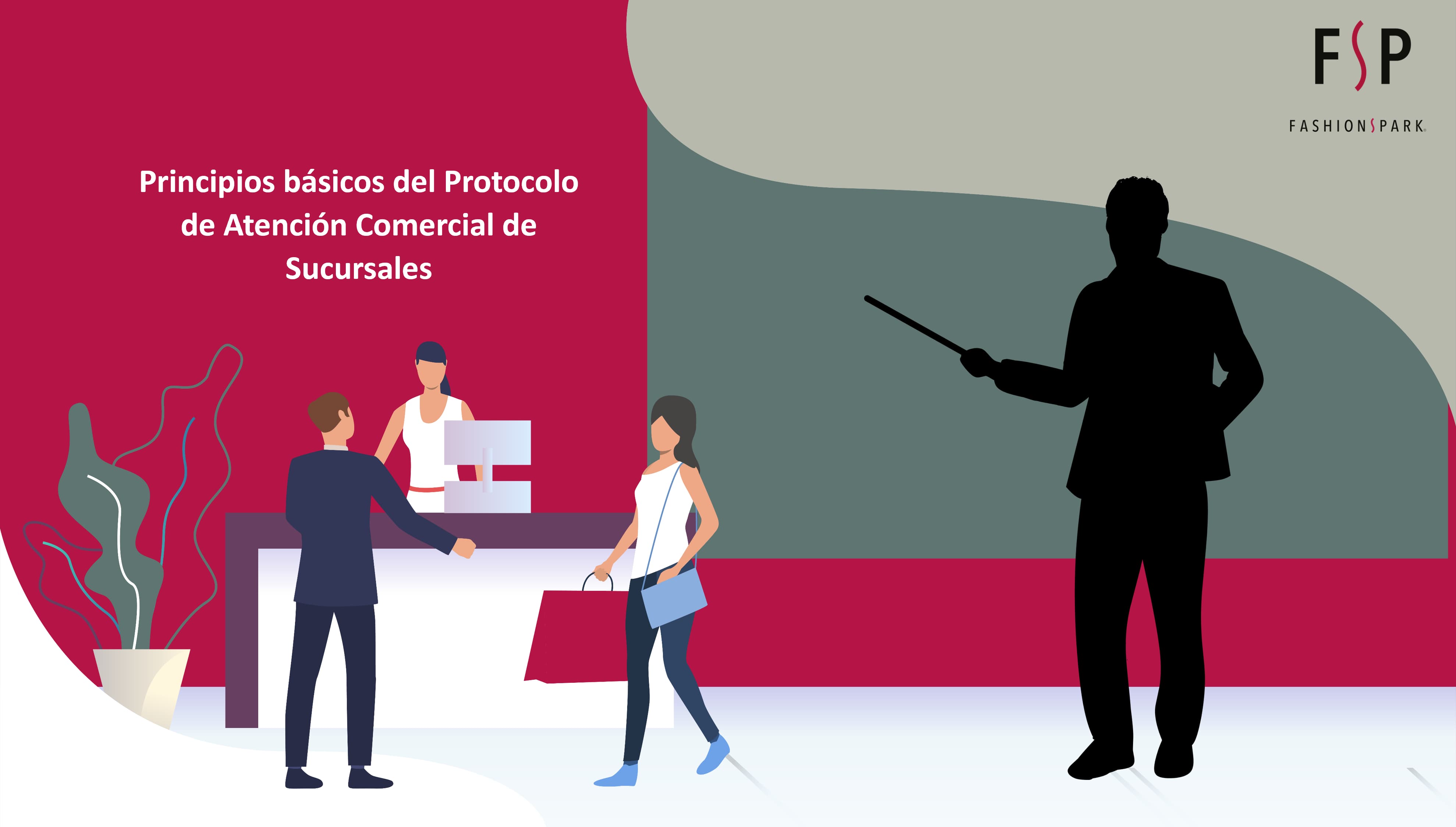 Principios Básicos de Atención al cliente de las tiendas FSP